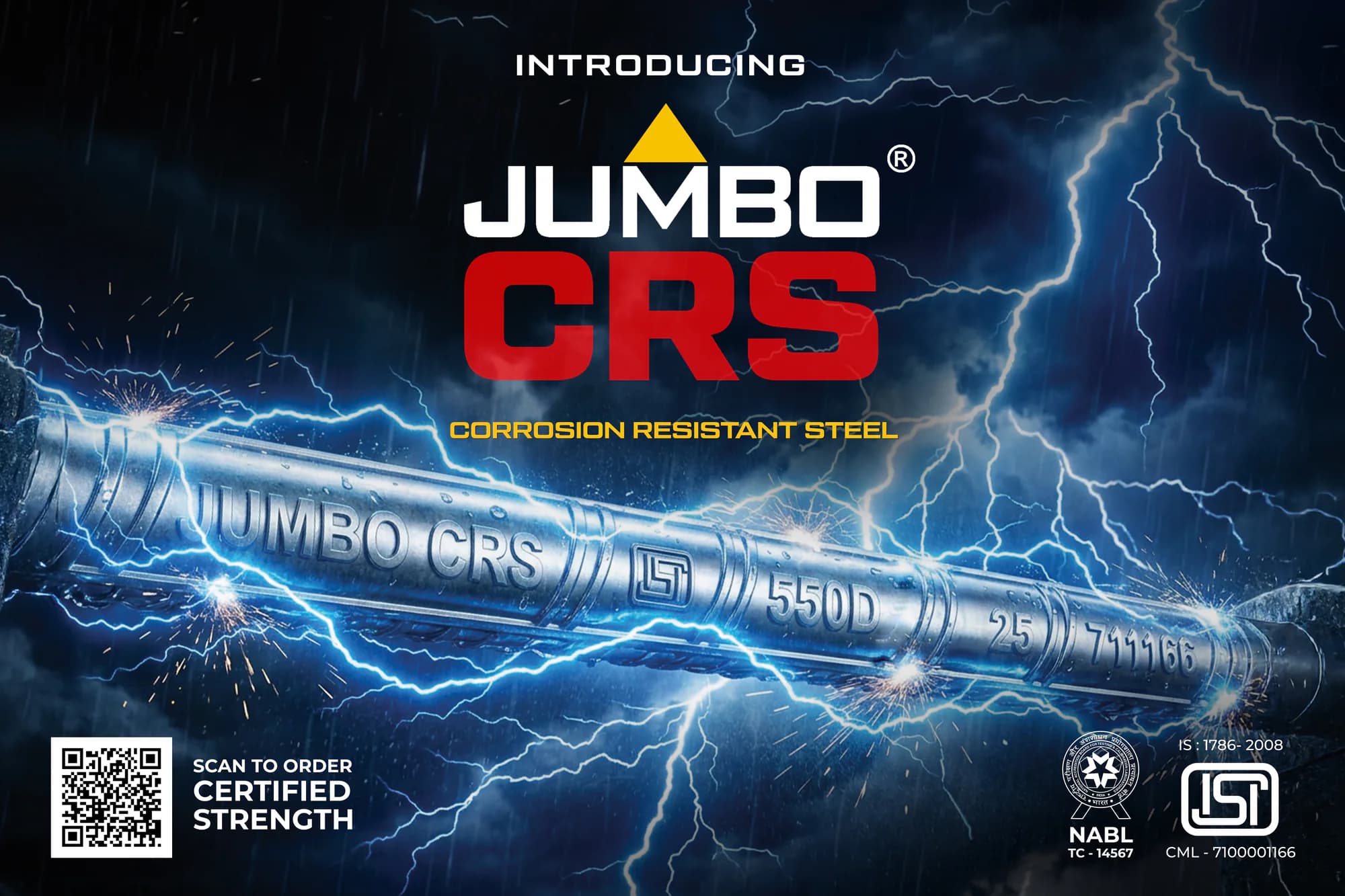 A JUMBO hoarding that launches JUMBO CRS, corrosion resistant steel: a TMT bar under blue lightning, with a scan-to-order QR code and the NABL and ISI marks.
