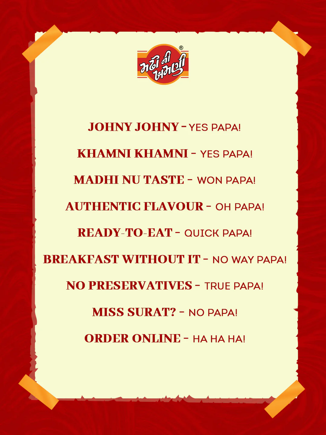 An MNK meme on the Johny Johny rhyme: Khamni khamni? Yes papa!, through Ready-to-eat, quick papa! and No preservatives, true papa! to Order online, ha ha ha!
